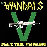 Peace Thru Vandalism