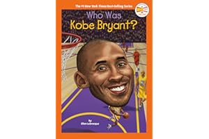 Who Was Kobe Bryant? (Who HQ Now)