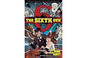 The Sixth Gun Vol. 1: Cold Dead Fingers