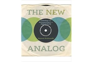 The New Analog: Listening and Reconnecting in a Digital World