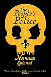 The People's Police: A Novel
