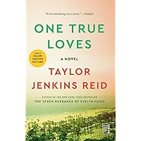 One True Loves: A Novel
