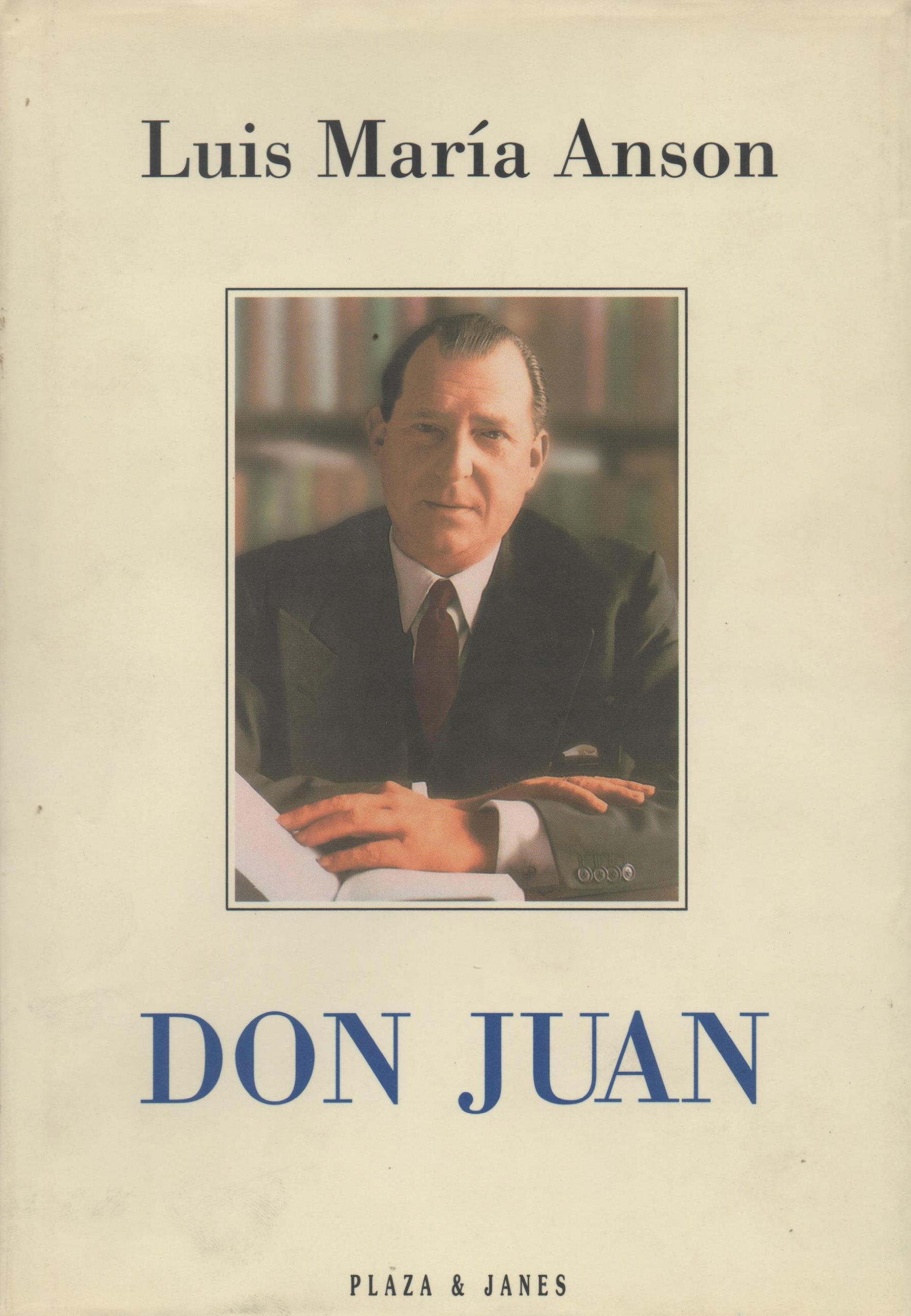 PLAZA Y JANÉS DON JUAN