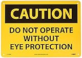 NMC C138AB OSHA Sign, Legend "CAUTION - DO NOT