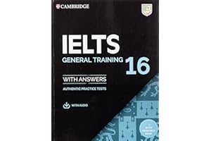 IELTS 16 General Training Student's Book with Answers with Audio with Resource Bank (IELTS Practice Tests)