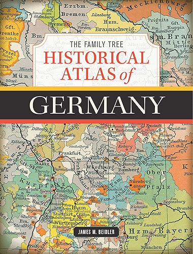 Download The Family Tree Historical Atlas of Germany (English Edition) PDF