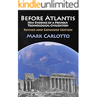 Before Atlantis: New Evidence of a Previous Technological Civilization book cover Before Atlantis: New Evidence of a Previous Technological Civilization book cover