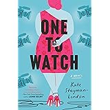 One to Watch: A Novel