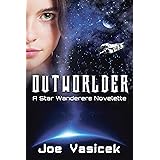 Outworlder: A Star Wanderers Novelette