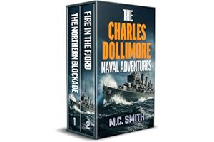 THE CHARLES DOLLIMORE NAVAL ADVENTURES a gripping historical WW2 series