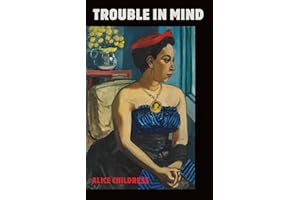 Trouble in Mind