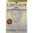 Lincoln at Gettysburg: The Words that Remade America (Simon & Schuster Lincoln Library)