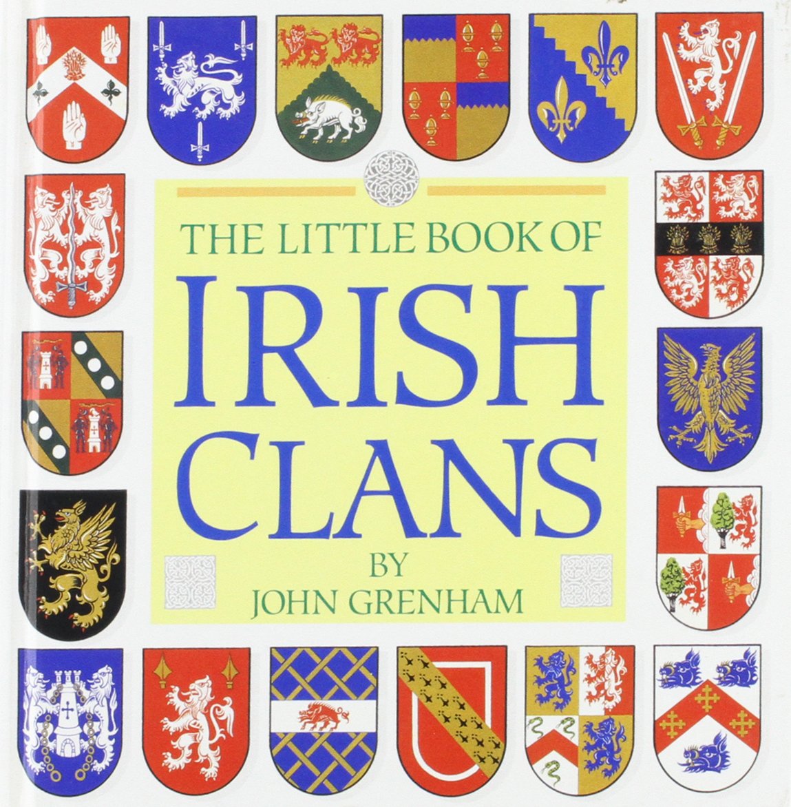 Little Book of Irish Clans and Tartans 