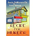 Recipe For Murder: Duxbridge Mysteries