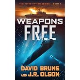 Weapons Free (Third Option)