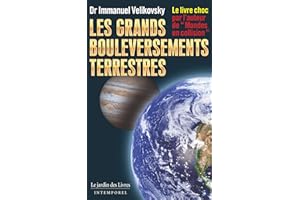 LES GRANDS BOULEVERSEMENTS TERRESTRES (French Edition)