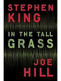 In the Tall Grass (Kindle Single)