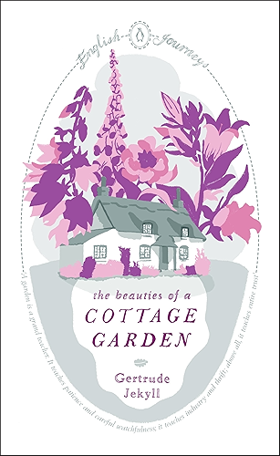 Download The Beauties of a Cottage Garden (English Journeys Book 10) (English Edition) PDF
