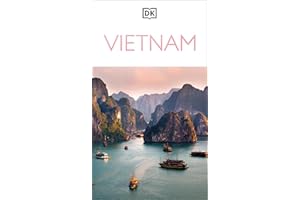 DK Vietnam: Must-See Sights. Culture & History. Detailed Maps & Tours. Covers Hanoi, Ho Chi Minh, Mekong Delta,