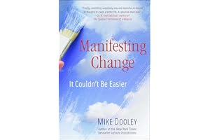 Manifesting Change: It Couldn't Be Easier (Volume 7)