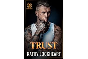 Trust: A Forbidden Prison Romance (Sinners and Saints Book 5)