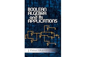 Boolean Algebra and Its Applications