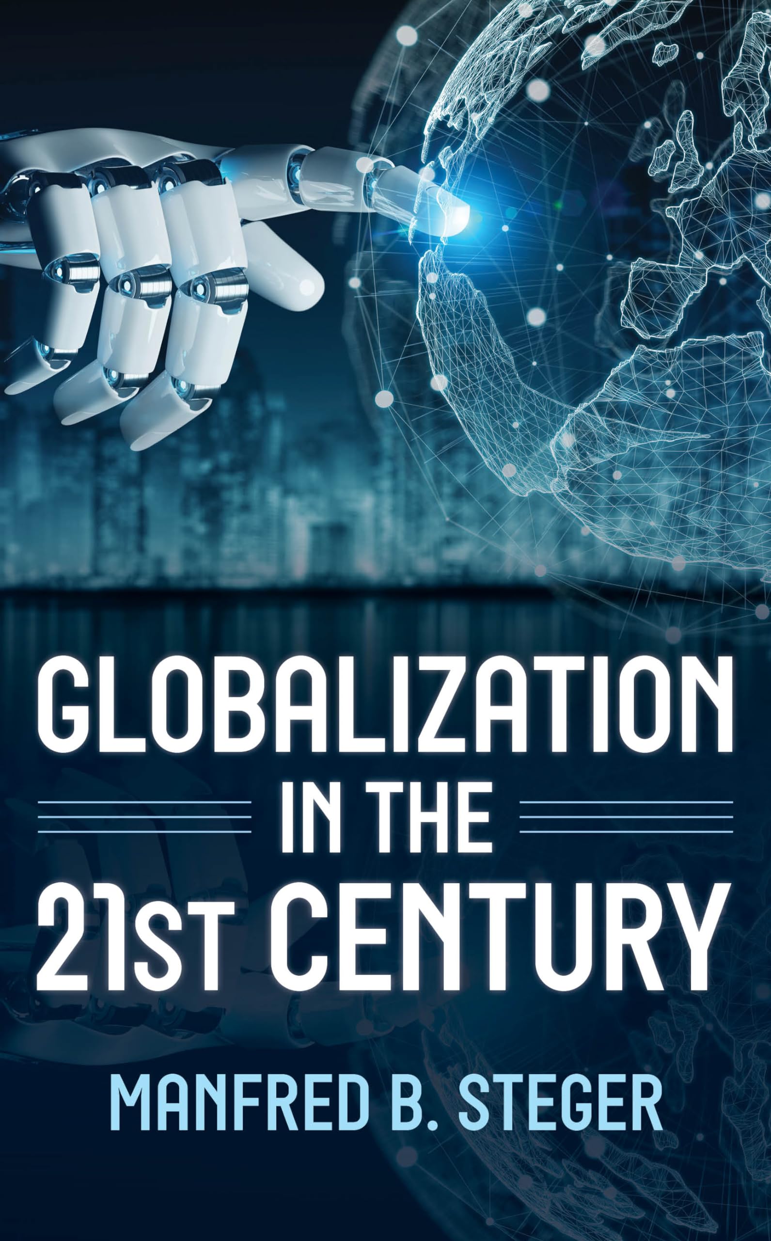 Globalization In 21 St Century