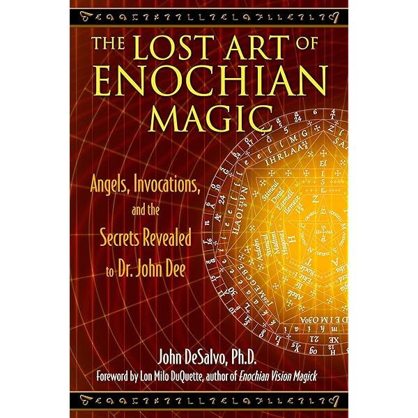 The Complete Enochian Dictionary: A Dictionary of the