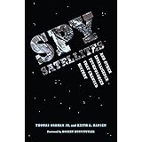 Spy Satellites and Other Intelligence Technologies that Changed History