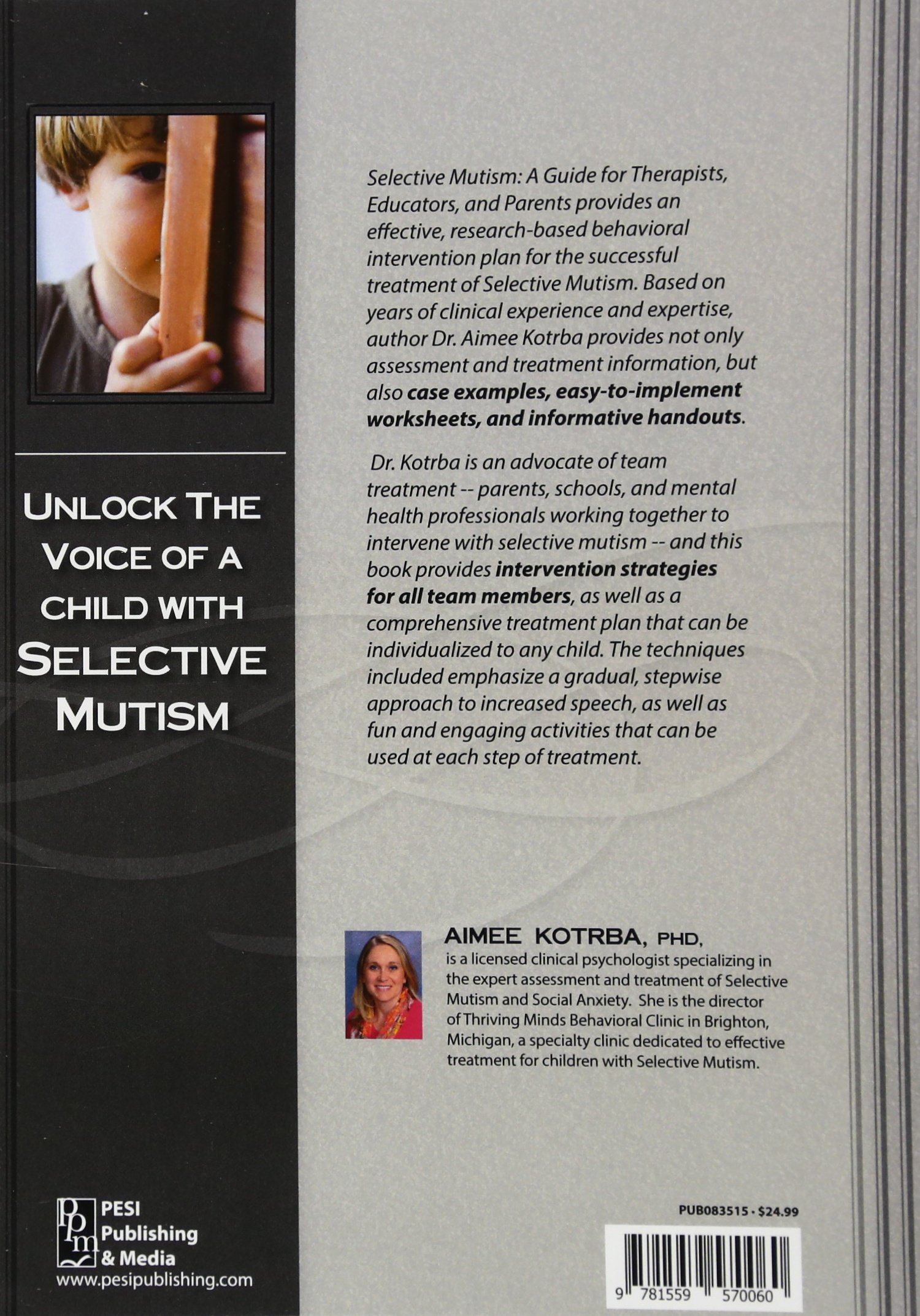 Selective Mutism: An Assessment and Intervention Guide for Therapists,  Educators & Parents: Amazon.co.uk: Aimee Kotrba: 9781559570060: Books