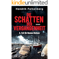 Die Schatten der Vergangenheit - Ostsee-Krimi (Hannes Niehaus 8) (German Edition) book cover