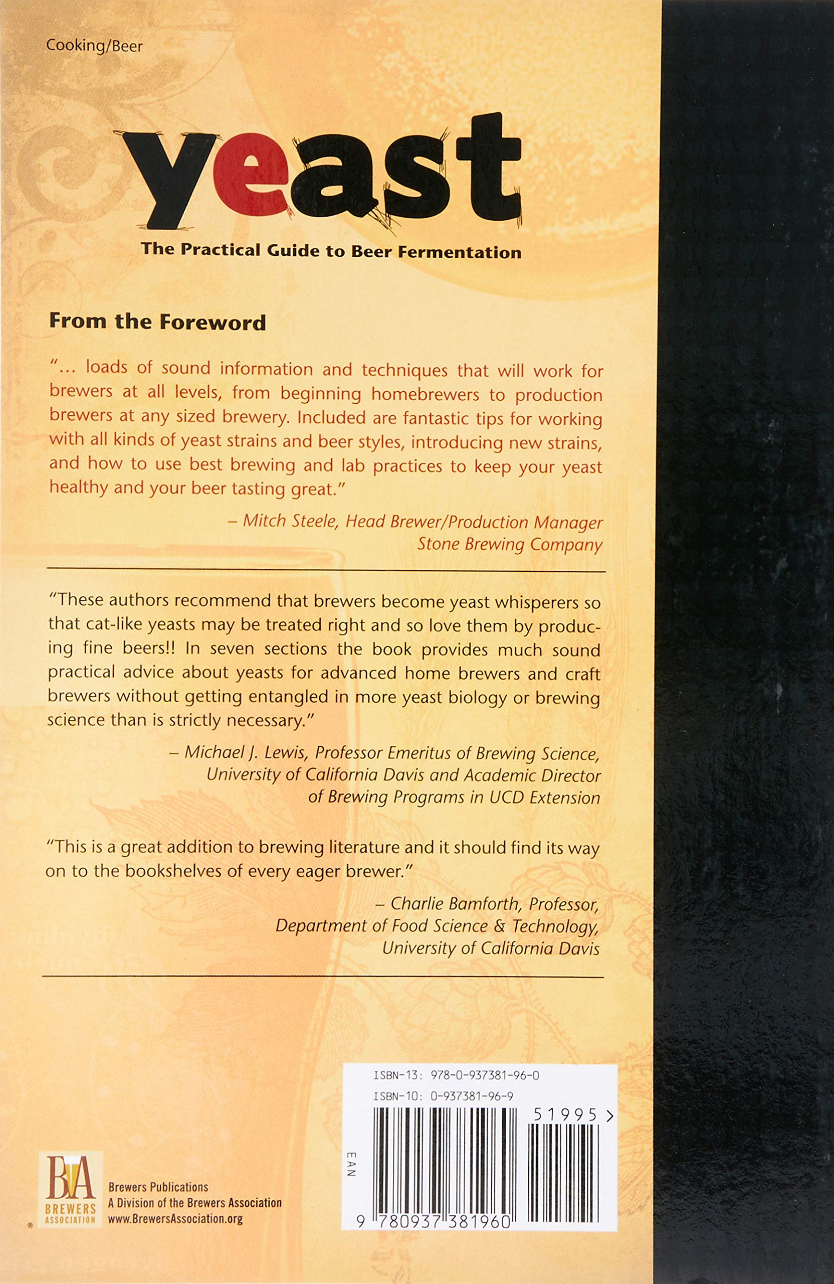 Yeast: The Practical Guide to Beer Fermentation (Brewing Elements Series) Yeast: The Practical Guide to Beer Fermentation (Brewing Elements Series) Paperback