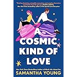 A Cosmic Kind of Love