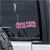 MYMKO Bestie Please Let Me Merge Decal, Funny Car Window Decals, 6 Inches UV DTF Tranfer Car Stickers, Weatherproof Car Truck Window Bumper Sticker, Humor Car Stickers and Decals for Women Man