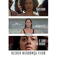 Três roteiros: O som ao redor, Aquarius, Bacurau (Portuguese Edition) book cover Três roteiros: O som ao redor, Aquarius, Bacurau (Portuguese Edition) book cover
