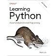 Learning Python: Powerful Object-Oriented Programming: Lutz, Mark ...