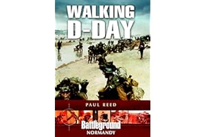 Walking D-Day (Battleground Normandy)