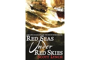 Red Seas Under Red Skies: The Gentleman Bastard Sequence, Book Two