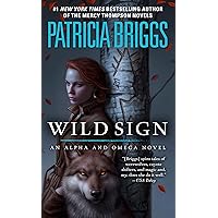 Wild Sign (Alpha and Omega)