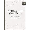 Courageous Simplicity: Abide in the Simple Abundance of Jesus