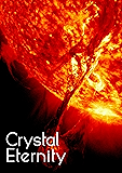 Crystal Eternity (Crystal Trilogy Book 3)