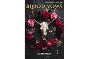 Blood Vows: A Dark Mafia Romance (Forged In Sin Book 1)