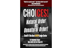 CHOICES!: Natural Order vs Unnatural Order