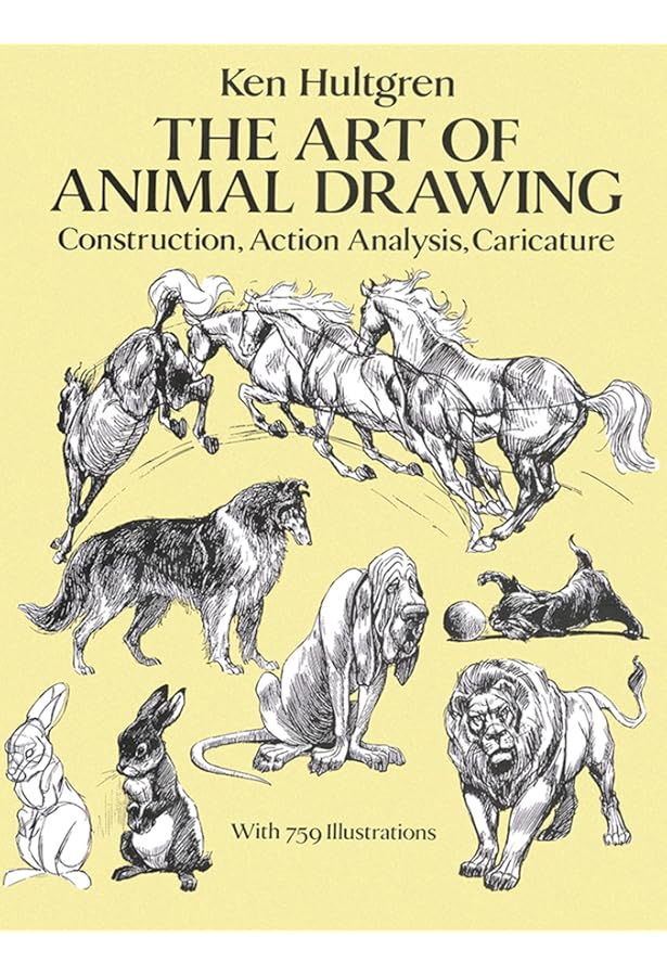 （鮮明）ANIMAL ANATOMY FOR ARTISTS Animal Anatomy for Artists: A visual guide to the animal form