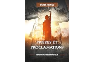 Prières et proclamations (French Edition)
