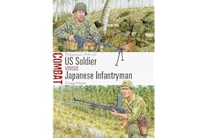 US Soldier vs Japanese Infantryman: Philippines 1944–45 (Combat Book 85)