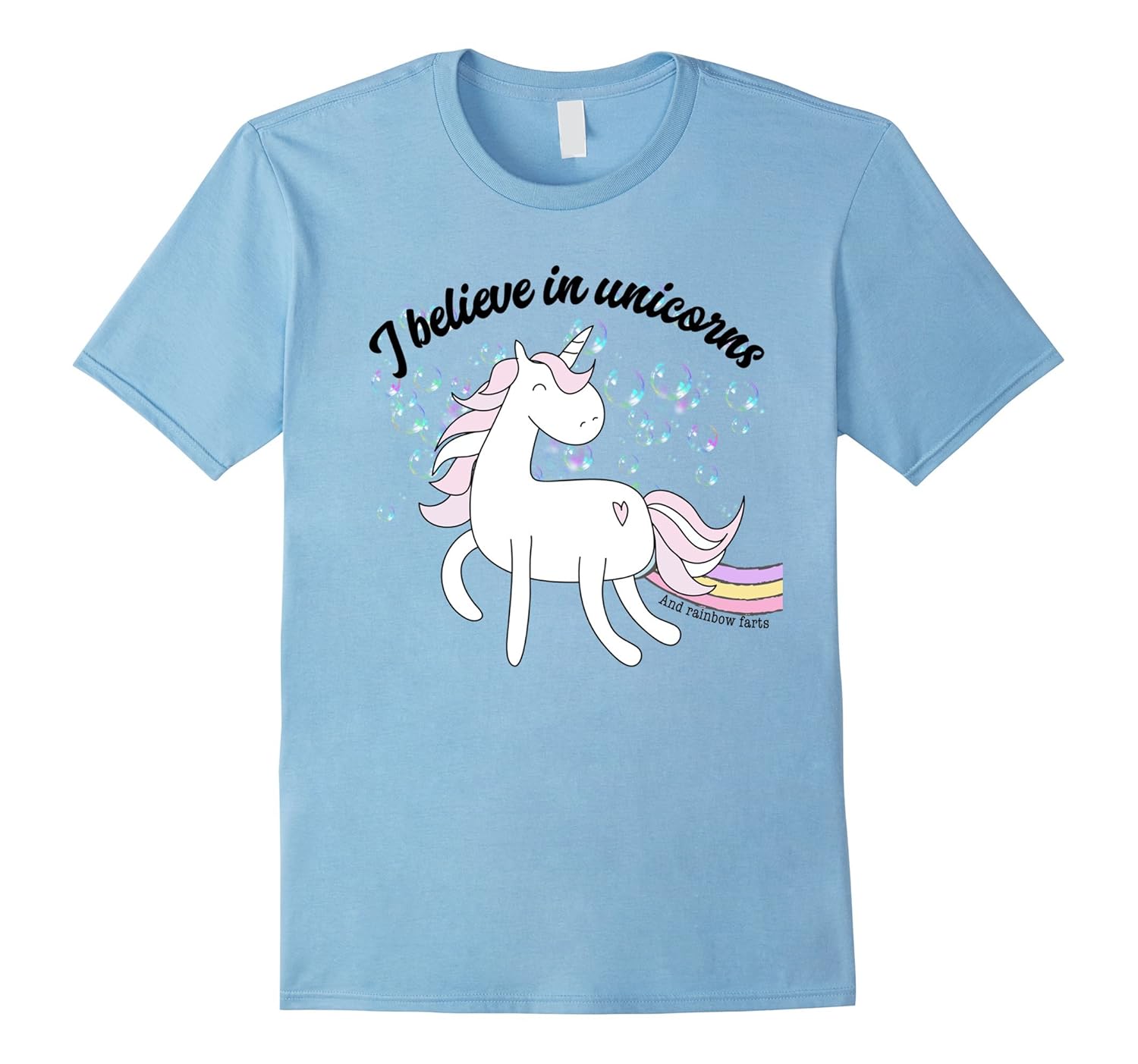 I Believe in Unicorns and Rainbow Farts Tshirt-ANZ