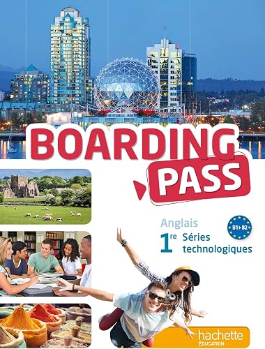 Download Boarding pass 1re séries technologiques - Livre élève - Ed. 2015 PDF