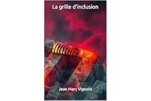 La grille d'inclusion (���ܳ�é���Ǳ��ǲ����� pratique) (French Edition)