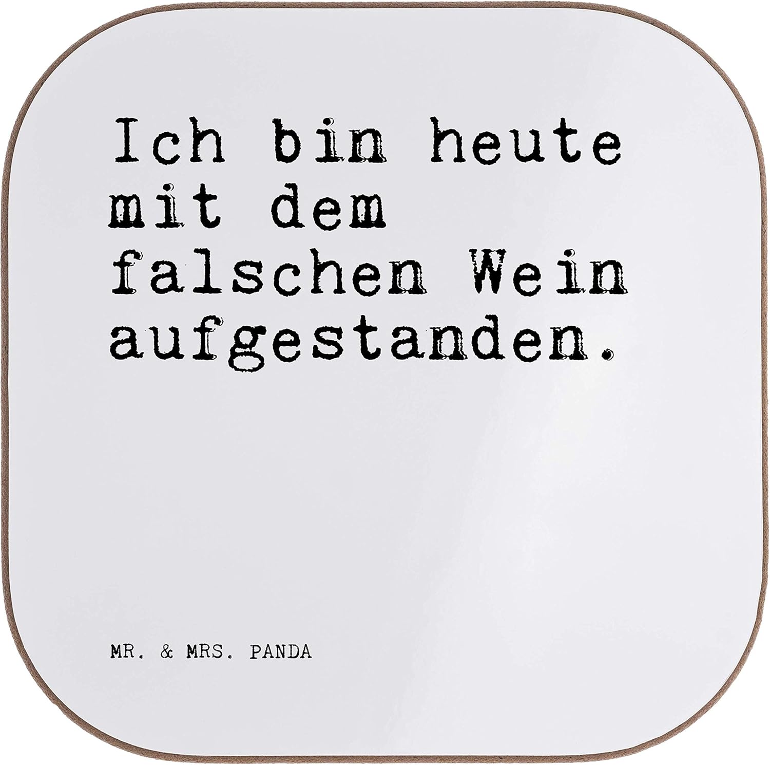 Mr. & Mrs. Panda Quadratische Untersetzer mit Spruch Ich Bin Heute mit